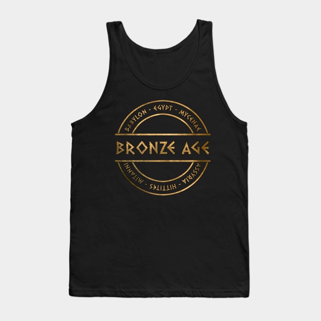 Bronze Age Ancient Civilizations Tank Top by AgemaApparel